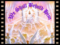 Video: Resurrection Day - We Shall Behold Him